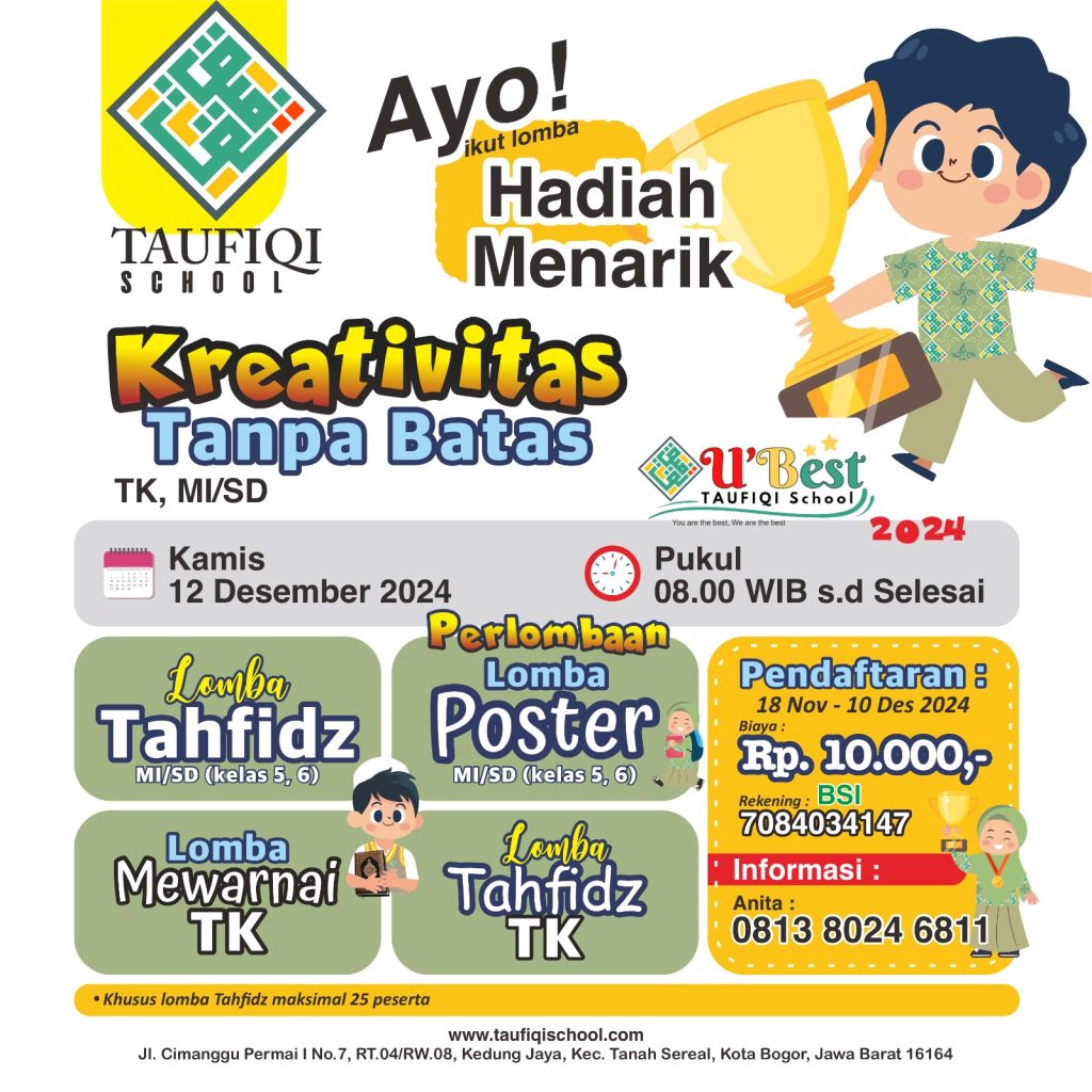 U'Best Taufiqi School Unjuk Bakat Raih Prestasi You are The Best, We are The Best